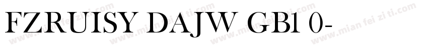 FZRUISY DAJW GB1 0字体转换